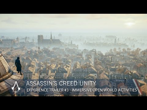 Assassin’s Creed Unity: Immersive Open World Activities - Experience #3 | Ubisoft [NA]