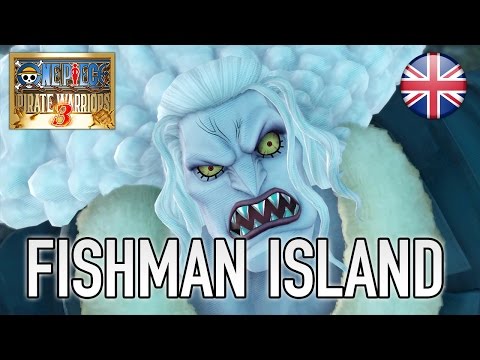 One Piece Pirate Warriors - PS4/PS3/PS Vita/Steam - FishMan Island (English trailer)