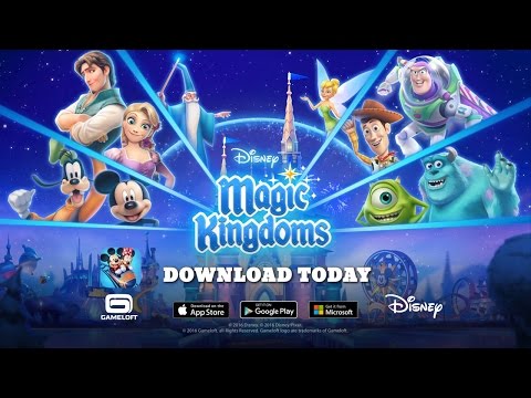 Disney Magic Kingdoms: Official Launch Trailer