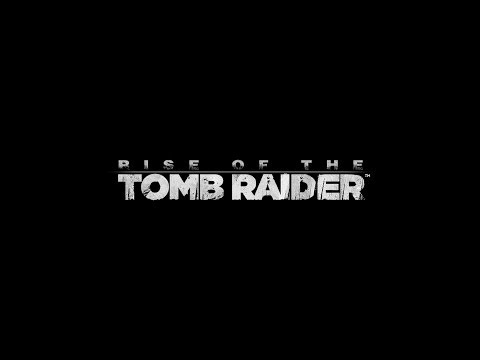 [UK] Rise of the Tomb Raider: Announcement Trailer