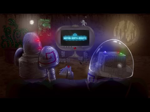 Mayan Death Robots Trailer