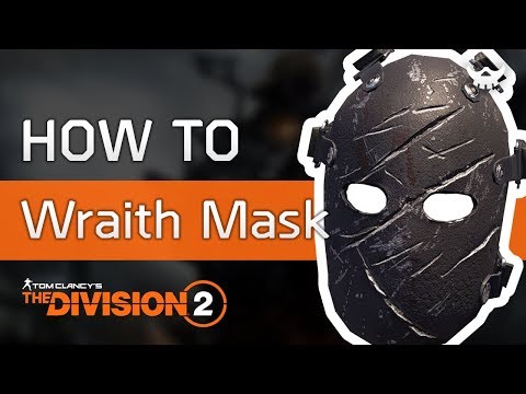 How to get Wraith Mask in the Division 2
