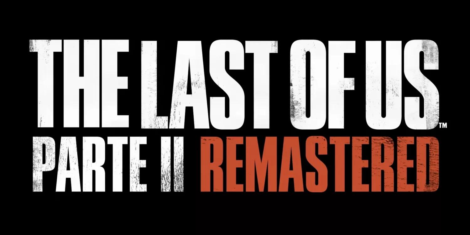 The Last of Us Part 2 Remastered