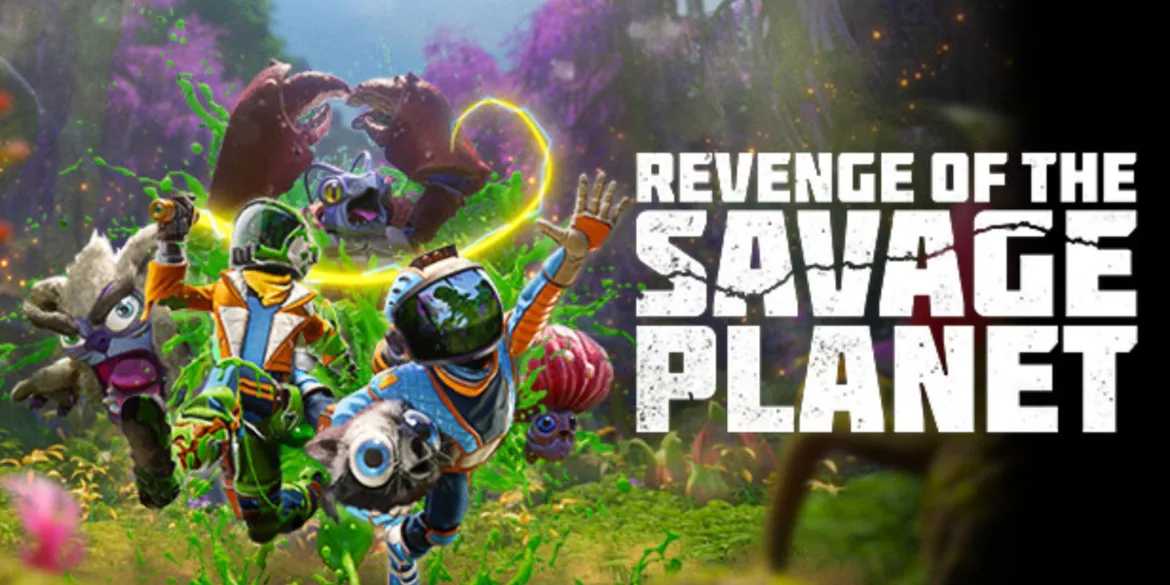 Revenge of the Savage Planet